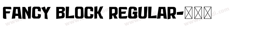 Fancy Block Regular字体转换